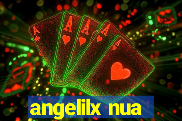 angelilx nua